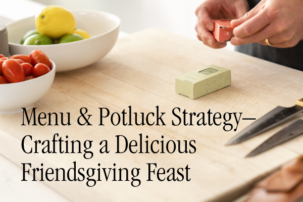 Part 2: Menu & Potluck Strategy — Crafting a Delicious Friendsgiving Feast
